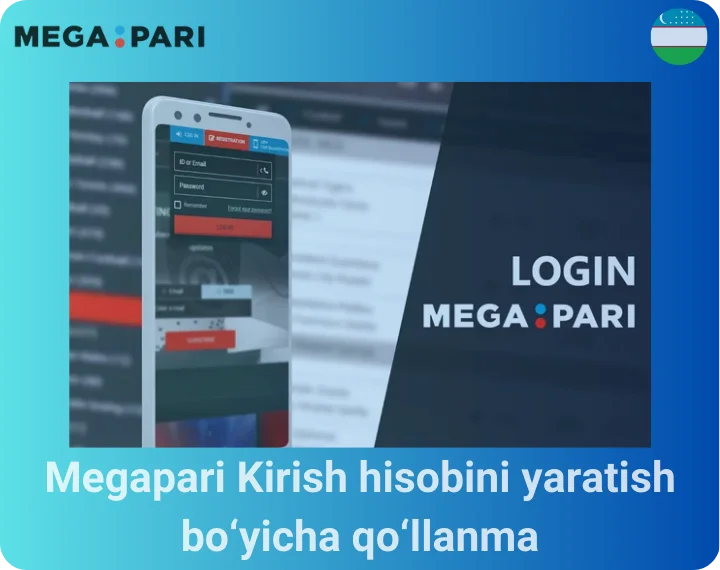 Megapari Kirish hisobini yaratish bo‘yicha qo‘llanma