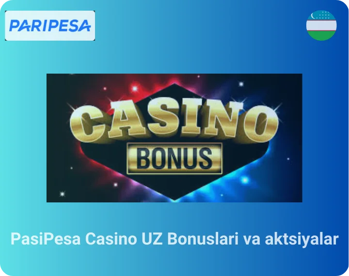 PasiPesa Casino UZ Bonuslari va aktsiyalar
