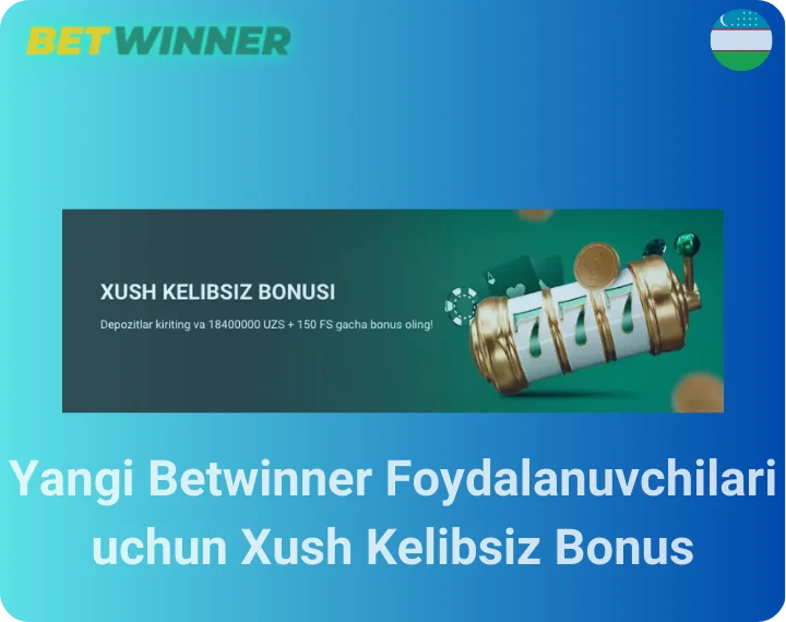 Yangi Betwinner Foydalanuvchilari uchun Xush Kelibsiz Bonus