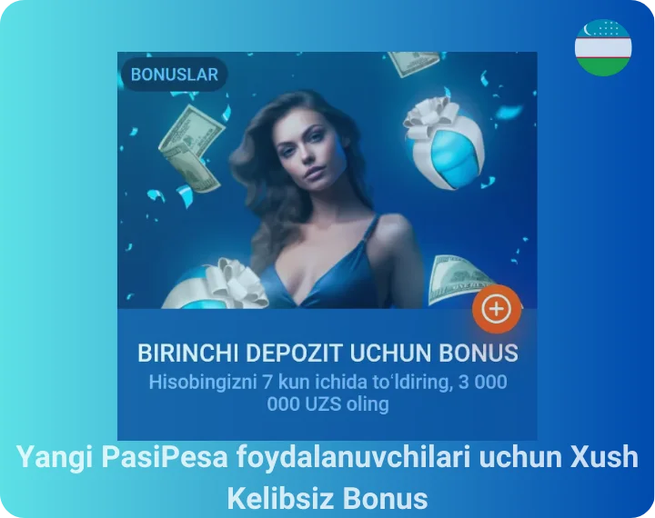 Yangi PasiPesa foydalanuvchilari uchun Xush Kelibsiz Bonus
