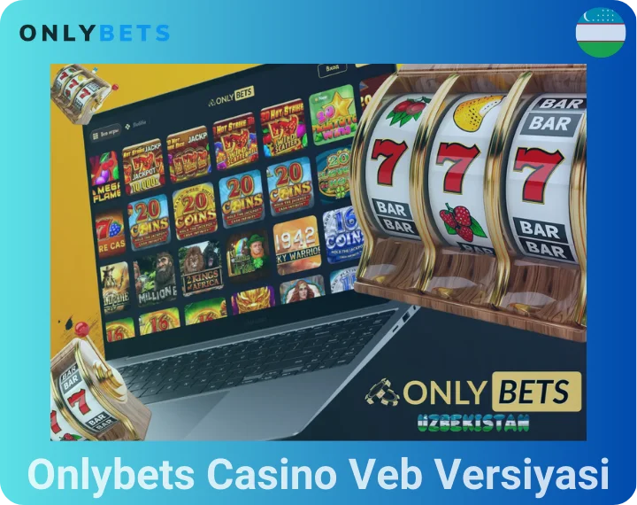 Onlybets Casino Veb Versiyasi
