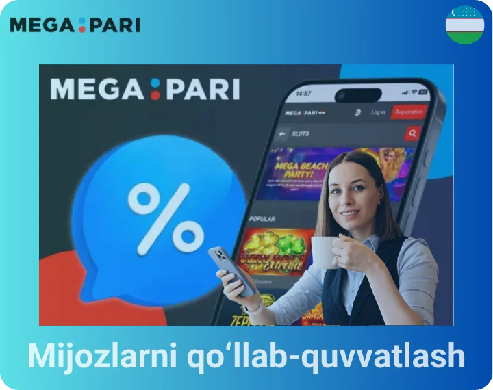 Mijozlarni qo‘llab-quvvatlash