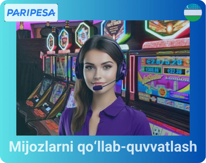 Mijozlarni qo‘llab-quvvatlash